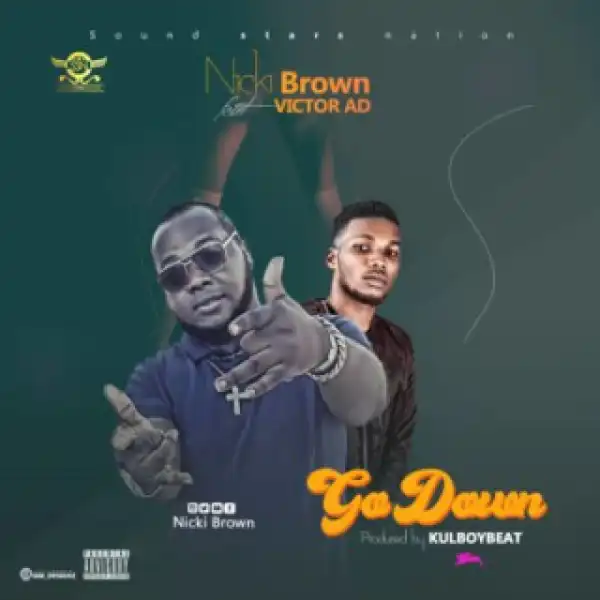 Nicki Brown - “Go Down” ft. Victor Ad